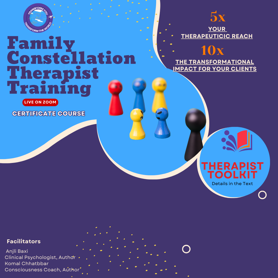 Family Constellation Therapist Training -batch March 2024
